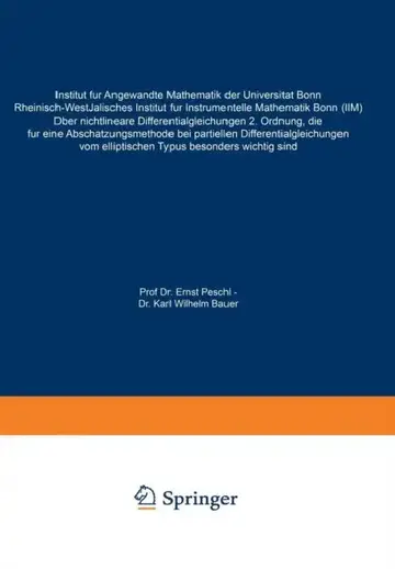 Cover of Über Nichtlineare Differentialgleichungen 2. Ordnung, Die Für Eine Abschätzungsmethode Bei Partiellen Differentialgleichungen Vom Elliptischen Typus B