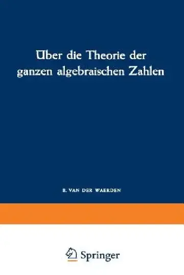 Cover of Über Die Theorie Der Ganzen Algebraischen Zahlen