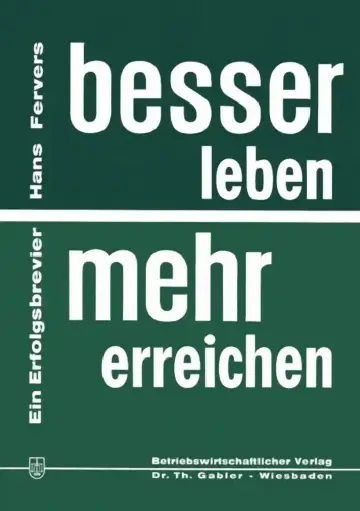 Cover of Besser Leben -- Mehr Erreichen