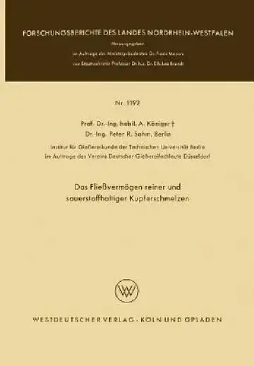Cover of Das Fließvermögen Reiner Und Sauerstoffhaltiger Kupferschmelzen
