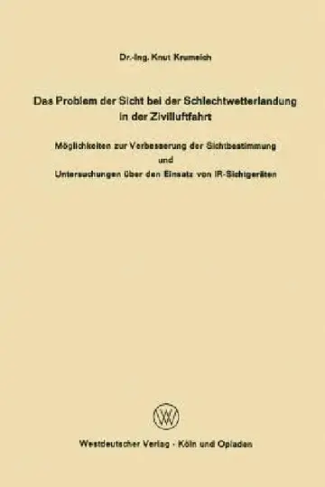Cover of Das Problem Der Sicht Bei Der Schlechtwetterlandung in Der Zivilluftfahrt