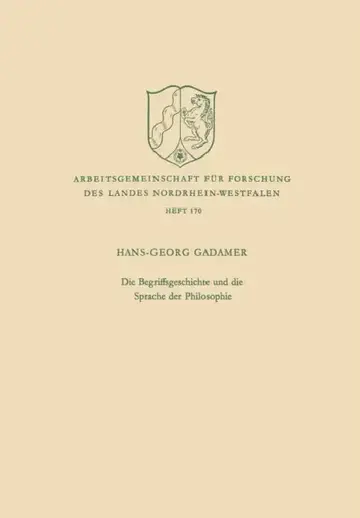 Cover of Die Begriffsgeschichte und die Sprache der Philosophie