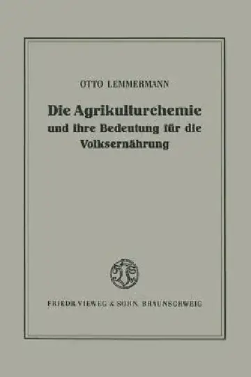 Cover of Die Agrikulturchemie Und Ihre Bedeutung Für Die Volksernährung