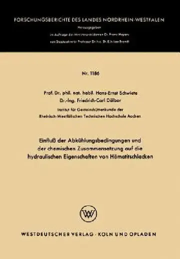 Cover of Einfluß Der Abkühlungsbedingungen Und Der Chemischen Zusammensetzung Auf Die Hydraulischen Eigenschaften Von Hämatitschlacken