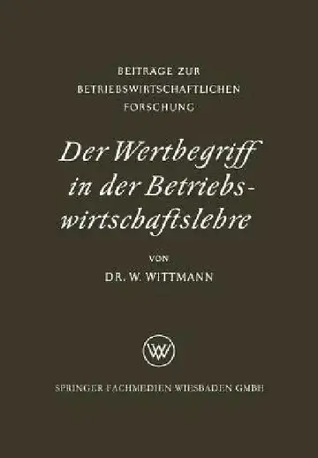 Cover of Der Wertbegriff in Der Betriebswirtschaftslehre