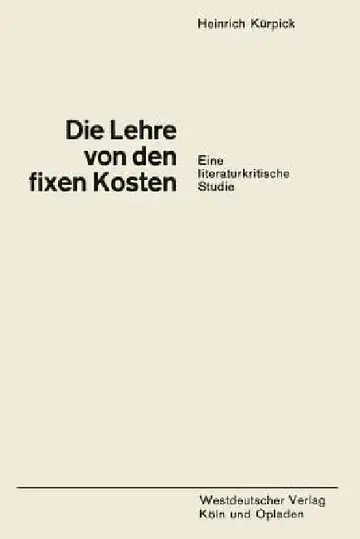 Cover of Die Lehre Von Den Fixen Kosten