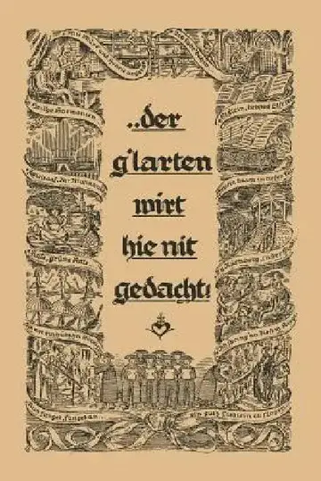 Cover of ... Der G´larten Wirt Hie Nit Gedacht!