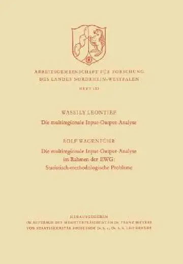 Cover of Die Multiregionale Input-Output-Analyse. Die Multiregionale Input-Output-Analyse Im Rahmen Der Ewg