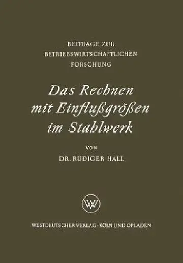 Cover of Das Rechnen Mit Einflußgrößen Im Stahlwerk