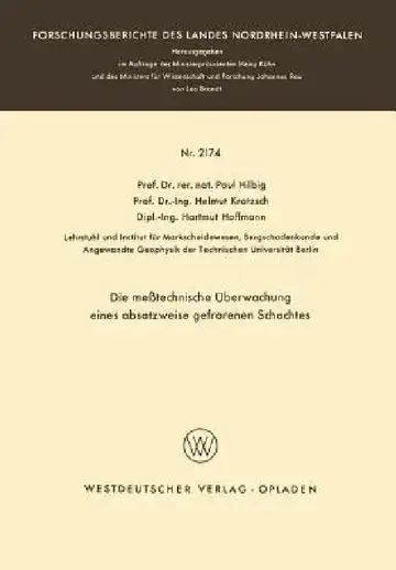 Cover of Die Meßtechnische Überwachung Eines Absatzweise Gefrorenen Schachtes