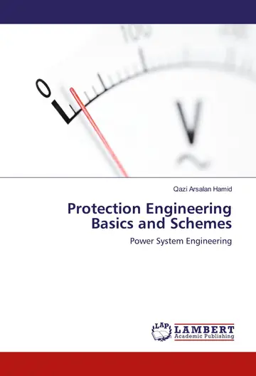 Cover of Protection Engineering Basics and Schemes