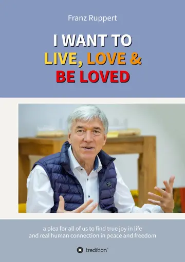 Cover of I Want to Live, Love & Be Loved