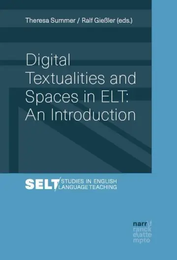 Cover of Digital Textualities and Spaces in ELT