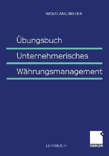 Cover of Übungsbuch Unternehmerisches Währungsmanagement