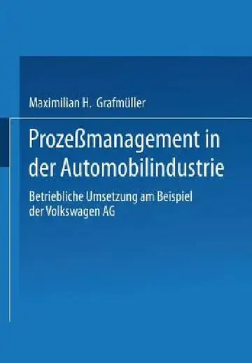 Cover of Prozeßmanagement in Der Automobilindustrie