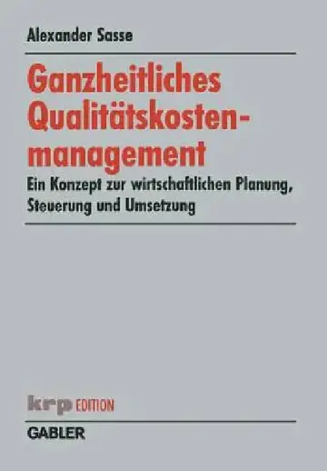 Cover of Ganzheitliches Qualitätskostenmanagement