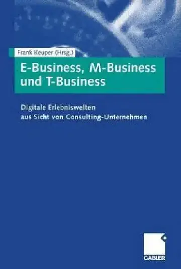 Cover of E-Business, M-Business Und T-Business