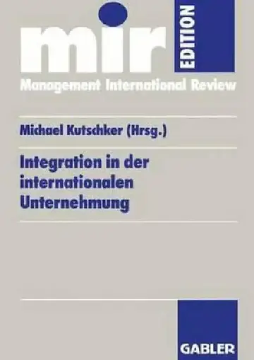 Cover of Integration in Der Internationalen Unternehmung