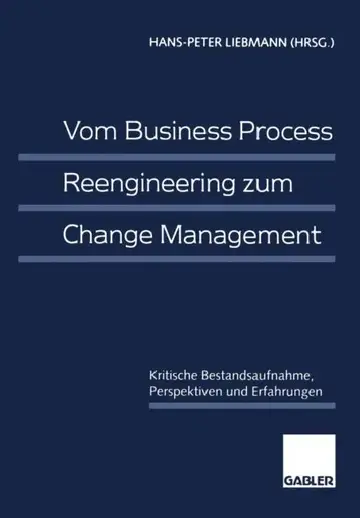 Cover of Vom Business Process Reengineering Zum Change Management