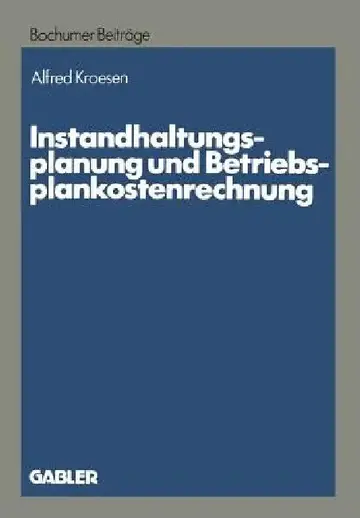 Cover of Instandhaltungsplanung Und Betriebsplankostenrechnung