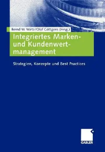 Cover of Integriertes Marken- Und Kundenwertmanagement
