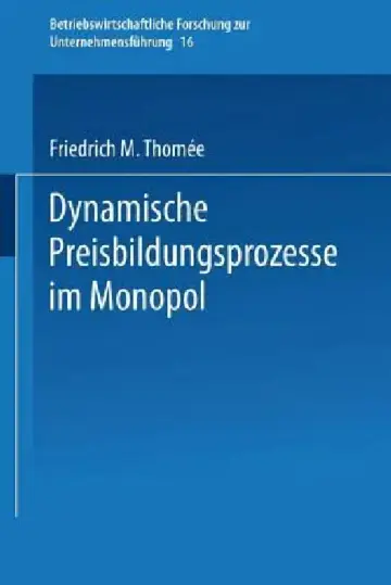 Cover of Dynamische Preisbildungsprozesse Im Monopol