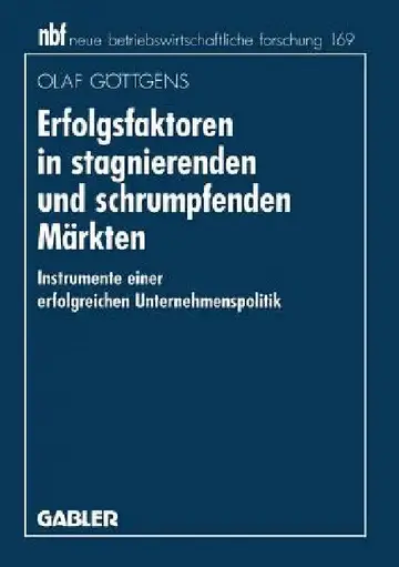 Cover of Erfolgsfaktoren in Stagnierenden Und Schrumpfenden Märkten