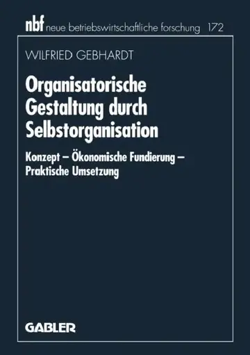 Cover of Organisatorische Gestaltung Durch Selbstorganisation