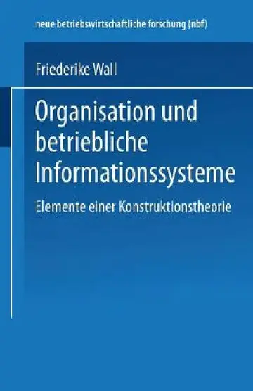 Cover of Organisation Und Betriebliche Informationssysteme