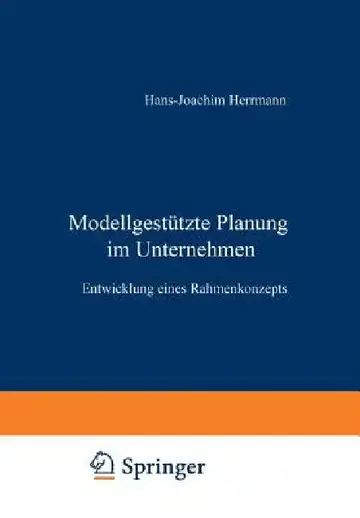 Cover of Modellgestützte Planung Im Unternehmen