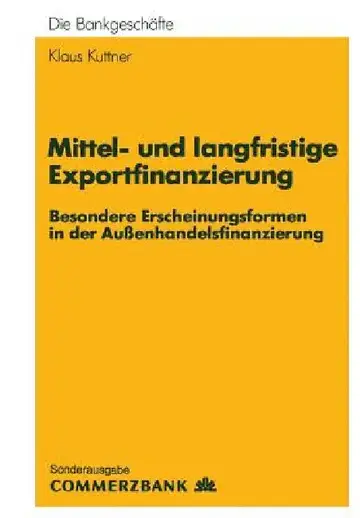 Cover of Mittel- Und Langfristige Exportfinanzierung