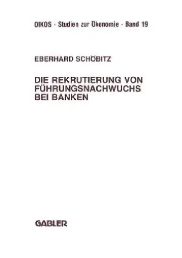 Cover of Die Rekrutierung Von Führungsnachwuchs Bei Banken