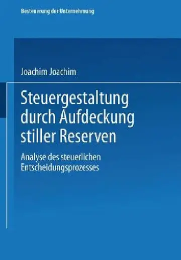Cover of Steuergestaltung Durch Aufdeckung Stiller Reserven