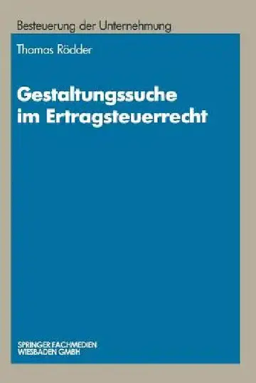 Cover of Gestaltungssuche Im Ertragsteuerrecht