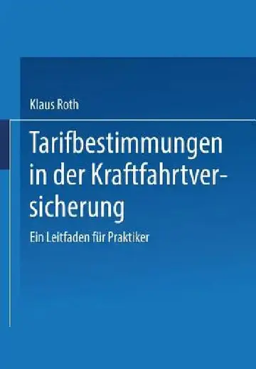 Cover of Tarifbestimmungen in Der Kraftfahrtversicherung