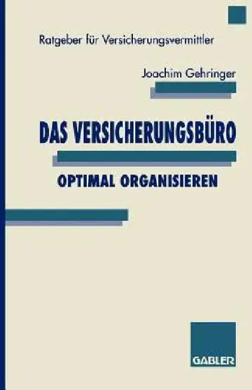 Cover of Das Versicherungsbüro Optimal Organisieren