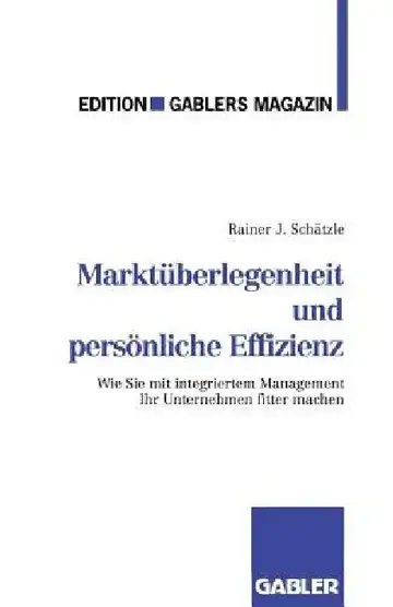 Cover of Marktüberlegenheit Und Persönliche Effizienz
