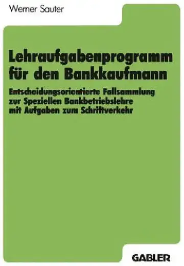Cover of Lehraufgabenprogramm Für Den Bankkaufmann