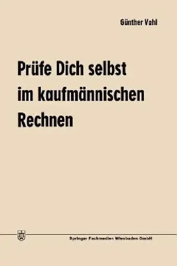Cover of Prüfe Dich Selbst Im Kaufmännischen Rechnen
