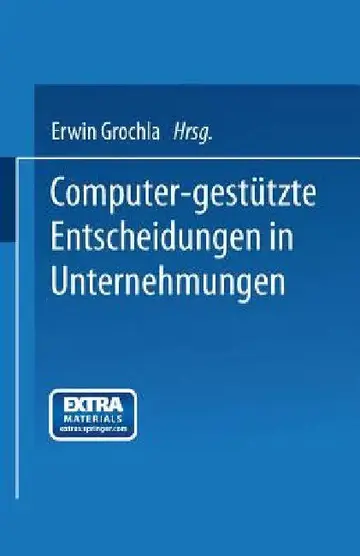 Cover of Computer-Gestützte Entscheidungen in Unternehmungen