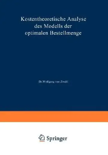 Cover of Kostentheoretische Analyse Des Modells Der Optimalen Bestellmenge