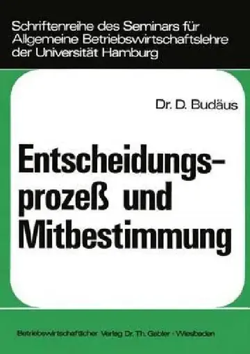 Cover of Entscheidungsprozeß Und Mitbestimmung