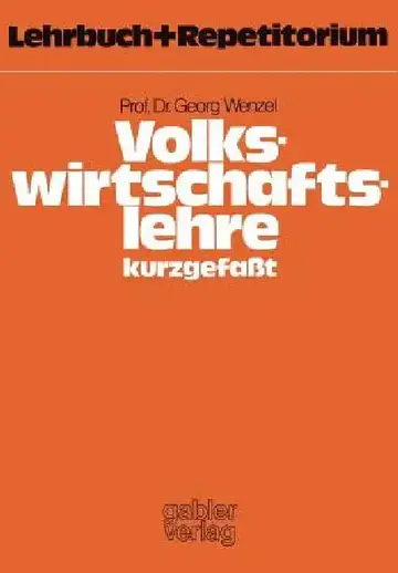 Cover of Volkswirtschaftslehre -- Kurzgefaßt