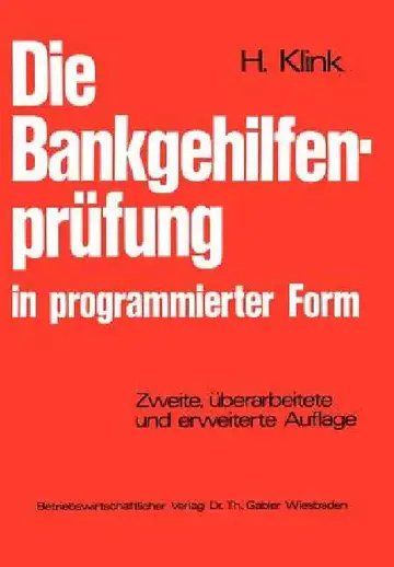 Cover of Die Bankgehilfenprüfung in Programmierter Form