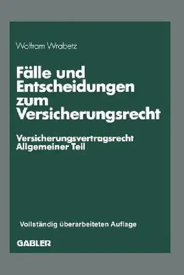 Cover of Fälle Und Entscheidungen Zum Versicherungsrecht