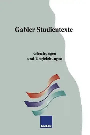 Cover of Gleichungen Und Ungleichungen