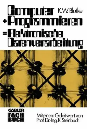 Cover of Computer + Programmieren = Elektronische Datenverarbeitung