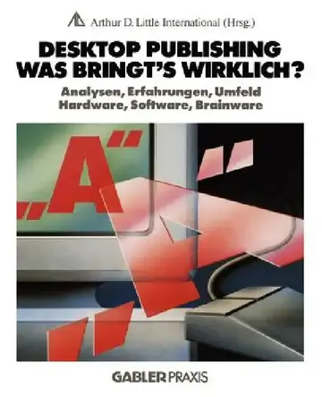 Cover of Desktop Publishing -- Was Bringt's Wirklich?