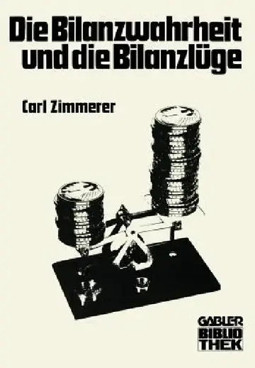 Cover of Die Bilanzwahrheit Und Die Bilanzlüge