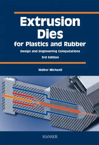 Cover of Extrusion Dies for Plastics and Rubber